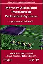 Memory allocation problems in embedded systems: optimization methods