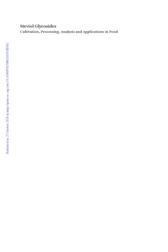 Steviol glycosides: cultivation, processing, analysis and applications in food