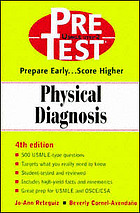 USMLE Step 2 Pretest Physical Dignosis