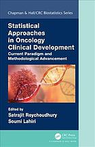 Statistical approaches in oncology clinical development: current paradigm and methodological advancement