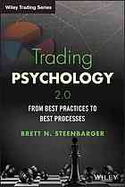 Trading psychology 2.0: from best practices to best processes
