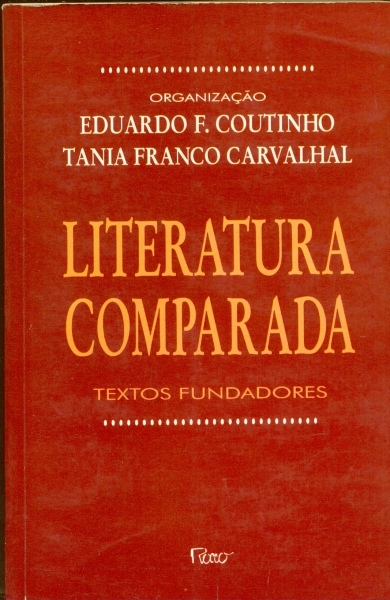 Literatura-Comparada - Textos-Fundadores