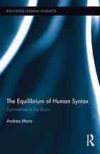 The equilibrium of human syntax : symmetries in the brain