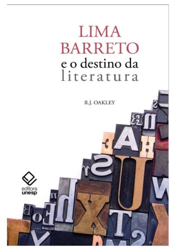 Lima Barreto e o Destino da Literatura