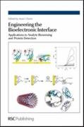 Engineering the Bioelectronic Interface: Applications to Analyte Biosensing and Protein Detection