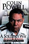 A Soldier’s Way: An Autobiography