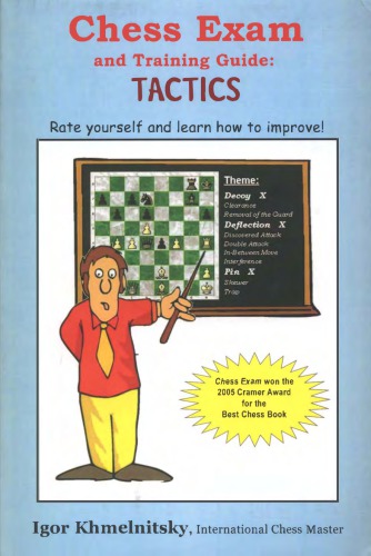 Chess exam and training guide : tactics : rate yourself and learn how to improve!