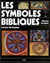 Les Symboles bibliques: lexique théologique