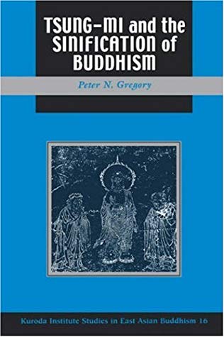 Tsung Mi and the Sinification of Buddhism