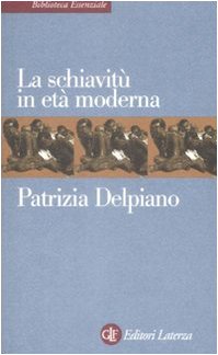 La schiavitù in età moderna
