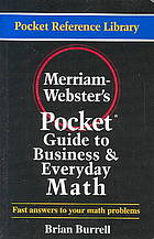 Merriam-Webster’s pocket guide to business and everyday math