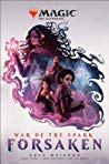 War of the Spark: Forsaken