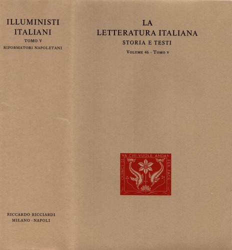 La letteratura italiana. Storia e testi. Illuministi italiani. Riformatori Napoletani