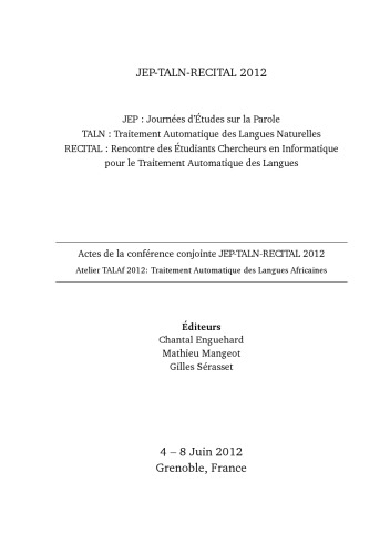Actes de la conférence conjointe JEP-TALN-RECITAL 2012. Atelier TALAf 2012: Traitement Automatique des Langues Africaines