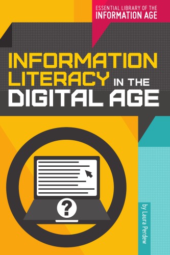 Information Literacy In The Digital Age