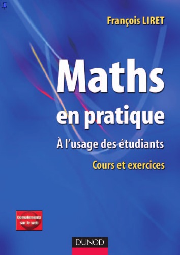Maths en pratique : Aa l'usage des Aetudiants