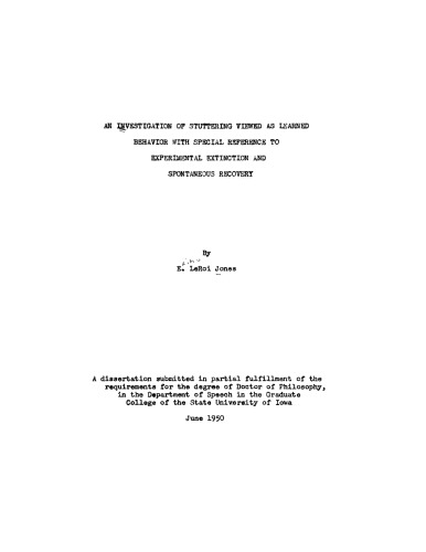 An Investigation of Stuttering in the Light of a Learned Behavior With Special Reference to Experimental Extinction and Spontaneous Recovery