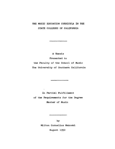 The music education curricula in the state colleges of California