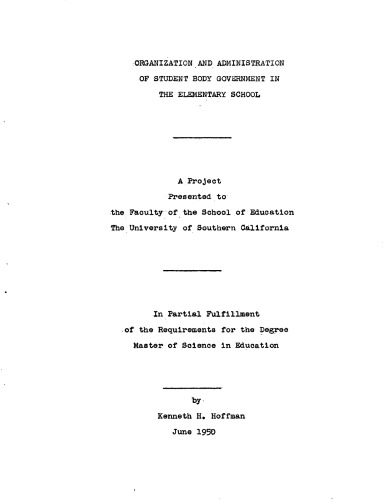 Organization and administration of student body government in the elementary school