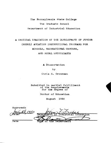 A CRITICAL EVALUATION OF THE DEVELOPMENT OF JUNIOR (MODEL) AVIATION INSTRUCTIONAL PROGRAMS FOR SCHOOLS, RECREATIONAL CENTERS, AND MODEL ENTHUSIASTS