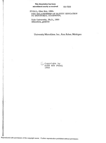 THE RELATIONSHIP OF SAFETY EDUCATION TO INDUSTRIAL ACCIDENTS