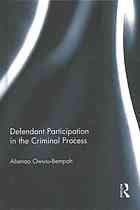 Defendant participation in the criminal process