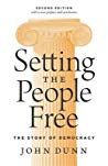 Setting the People Free: The Story of Democracy