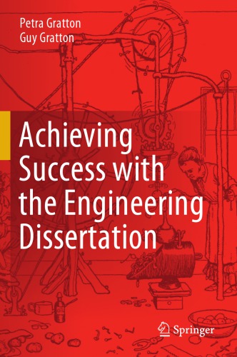 Achieving Success With The Engineering Dissertation