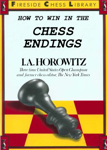 How to Win in the Chess Endings