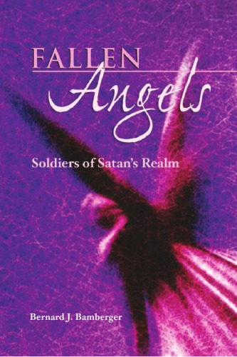 Fallen Angels: Soldiers of Satan’s Realm