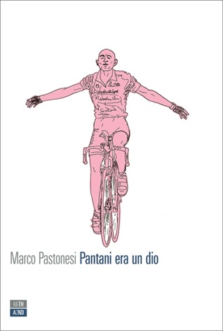 Pantani era un dio