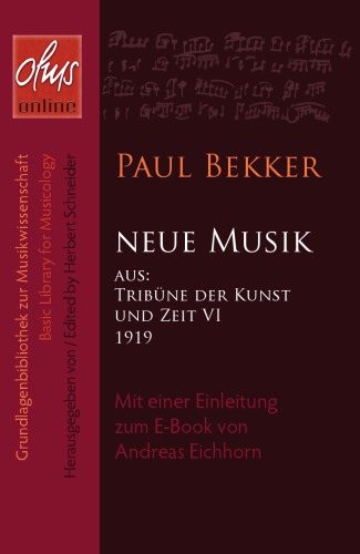 Neue Musik : Mit einer Einleitung zum E-Book von Andreas Eichhorn.