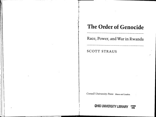 The Order of Genocide: Race, Power, and War in Rwanda