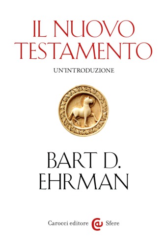 Il Nuovo Testamento. Un’introduzione