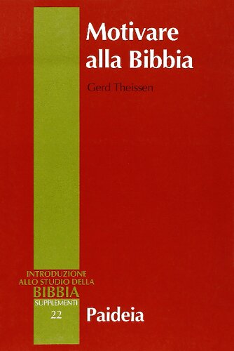 Motivare alla Bibbia. Per una didattica aperta della Bibbia