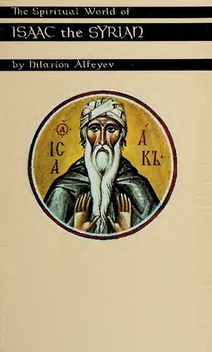The Spiritual World of Isaac the Syrian