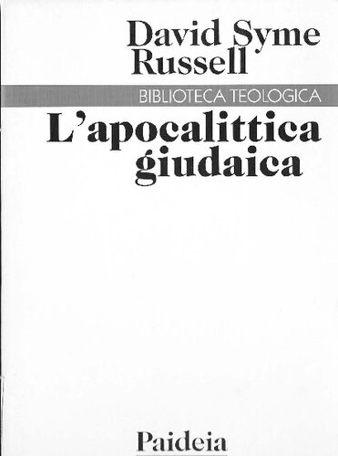 L'apocalittica giudaica (200 a.C. - 100 d.C.)