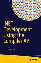 .NET development using the Compiler API