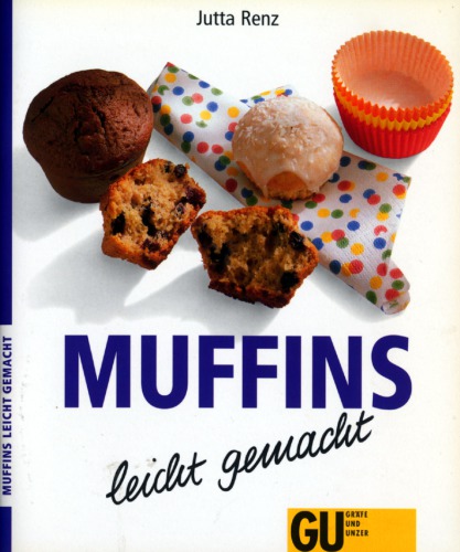 Muffins : süß & pikant