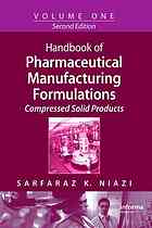 Handbook of Pharmaceutical Manufacturing Formulations, Vol 6 Sterile Products
