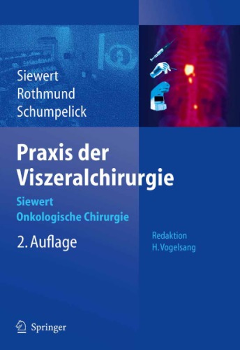 Praxis der Viszeralchirurgie: Onkologische Chirurgie