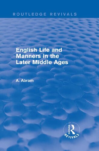 English Life and Manners in the Later Middle Ages