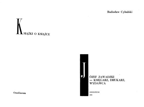 Józef Zawadzki – księgarz, drukarz, wydawca