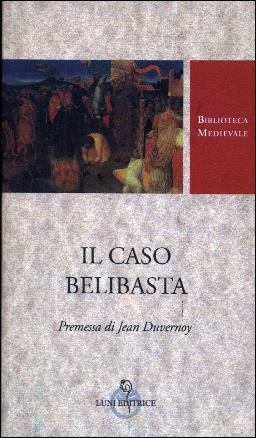 Il caso Belibasta. Fine dell'ultimo perfetto cataro