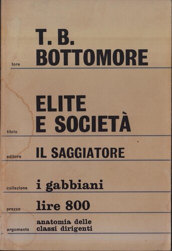 Elite e società. Anatomia delle classi dirigenti