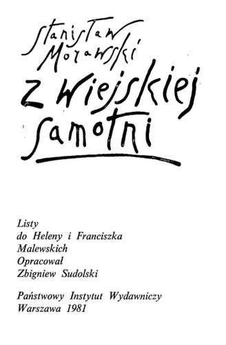 Z wiejskiej samotni: listy do Heleny i Franciszka Malewskich