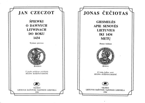 Giesmelės apie senovės lietuvius iki 1434 metų = Śpiewki o dawnych Litwinach do roku 1434