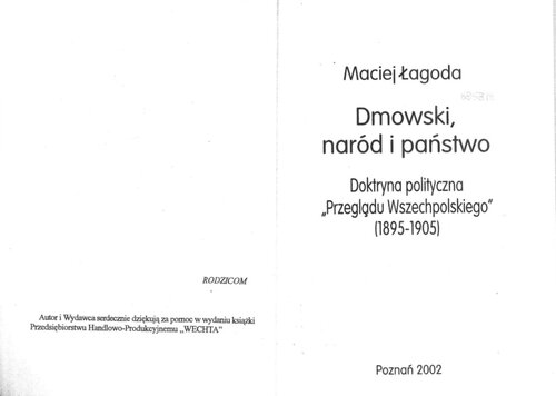 Dmowski, naród i państwo: doktryna polityczna "Przeglądu Wszechpolskiego" (1895-1905)