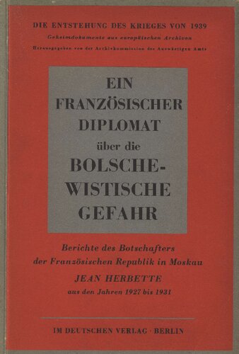 Ein franzoesischer Diplomat ueber die bolschewistische Gefahr