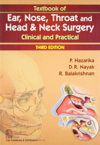 Textbook of Ear, Nose, Throat, Head and Neck Surgery - Clinical and Practical 3rd Edition.pdf